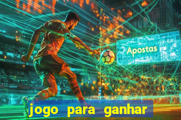 jogo para ganhar dinheiro sem depositar dinheiro